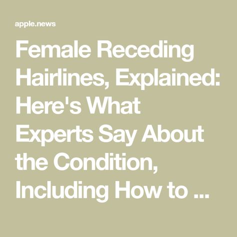 Female Receding Hairlines, Explained: Here's What Experts Say About the Condition, Including How to Reverse It Martha Stewart Living, Hair Care Products, Martha Stewart, Check In, Change In, Care Products, Bangs, Conditioner, Hair Care