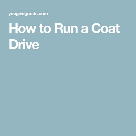 Coat Drive Ideas, Coat Drive, How To Simplify, Low Income, Winter Months, The Process, The Winter, Winter Coat, Real Estate