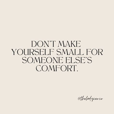 Affiliate Marketing/Mindset on Instagram: “DON'T MAKE ​​​​​​​​ YOURSELF SMALL FOR​​​​​​​​ SOMEONE ELSE'S​​​​​​​​ COMFORT.​​​​​​​​ .​​​​​​​​ .​​​​​​​​ .​​​​​​​​ .​​​​​​​​ .​​​​​​​​…” Don't Make Yourself Small Quotes, Mind Movie, Small Quotes, Make Yourself, Someone Elses, Motivation Inspiration, Affiliate Marketing, Affirmations, Mindfulness