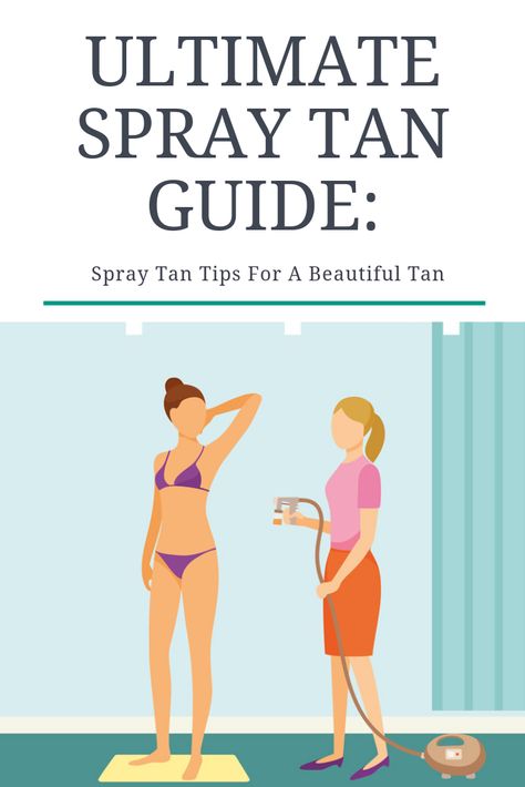 Spray Tan Prep Instructions, Spray Tan Poses, Spray Tan Guide, Spray Tan Colors, Spray Tan Prep, Tan Tips, Spray Tan Tips, Tanning Tips, Professional Tips