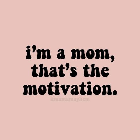 Mom Bod Quotes, Fit Mom Motivation Quotes, Your Kids Are Watching Quotes, Being A Mother Quotes Inspiration, Baddie Mom Quotes, Mommy Life Quotes, Fit Mom Quotes, Raising Strong Daughters Quotes, Great Mom Quotes