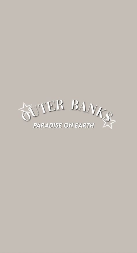 The Outer Banks Paradise On Earth, Paradise On Earth Outer Banks, Outer Banks Paradise On Earth, Obx Wallpaper, Bank Quotes, Cute Backrounds, Beachy Theme, Patterns Wallpaper, Theme Background