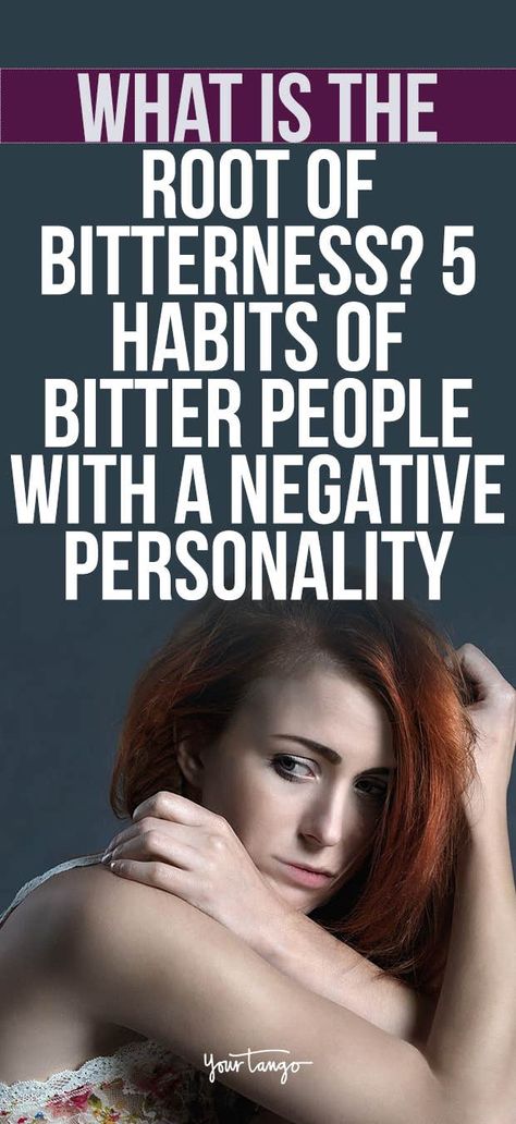 10 Traits Of A Bitter Personality | YourTango Bitter People Quotes, Draining People, Bitterness Quotes, Bitter Person, Personality Type Quiz, Positive Personality Traits, Negative Mindset, Holding Grudges, Negative Person