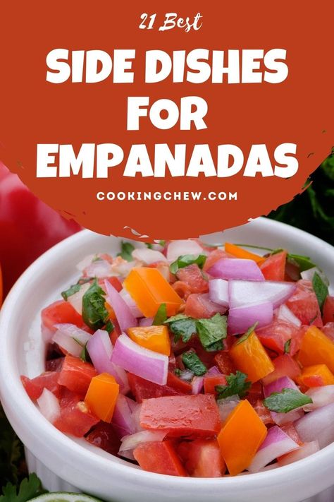 Empanadas are very tasty, but everyone wants to know what to serve with them. If you want to know what to serve with empanadas, pull up this list of 21 easy recipe ideas to help you get started! Empanada Party Appetizers, What Side Dish Goes With Empanadas, Empanada Dinner Sides, Side Dish For Empanadas, Empanadas Side Dish, Empanada Board, Sides For Empanadas Dinners, Empanada Side Dishes, What To Serve With Empanadas