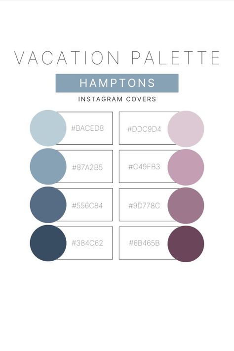 Color palette for Instagram cover; Hamptons vacation color palette; best color palette for hamptons; east coast color palette for posting on social media--Instagram, Facebook, TikTok; with hex number codes Cool Tones Color Palette, Vacation Color Palette, Hamptons Colour Palette, Color Palette For Wedding, Blue Hex Code, Color Coding Notes, Number Codes, Hamptons Vacation, Branding Mood Board Inspiration