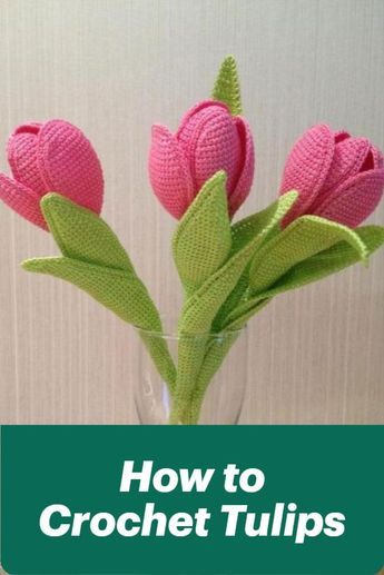 Free Crochet Tulip Pattern, Crochet Tulip Free Pattern, Tulip Crochet Pattern Free, How To Crochet Tulips, Crochet Tulips Pattern Free, Crochet Tulip Pattern, Tulip Crochet Pattern, Tulips Crochet, Knitting Flowers