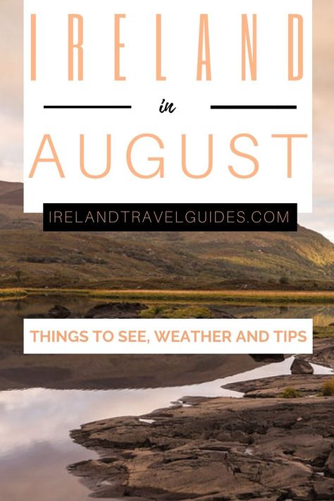 Ireland In August Things To See, Weather And Tips | Ireland In August travel tips | Ireland In August travel ideas | Ireland In August travel destinations | Weather And Tips travel tips | Weather And Tips travel ideas | Weather And Tips travel destinations #ireland #august #weatherandtips #travel Ireland In August, Ireland Hiking, August Weather, Ireland Honeymoon, Ireland Weather, Best Of Ireland, Ireland Itinerary, Ireland Travel Guide, Adventure Inspiration