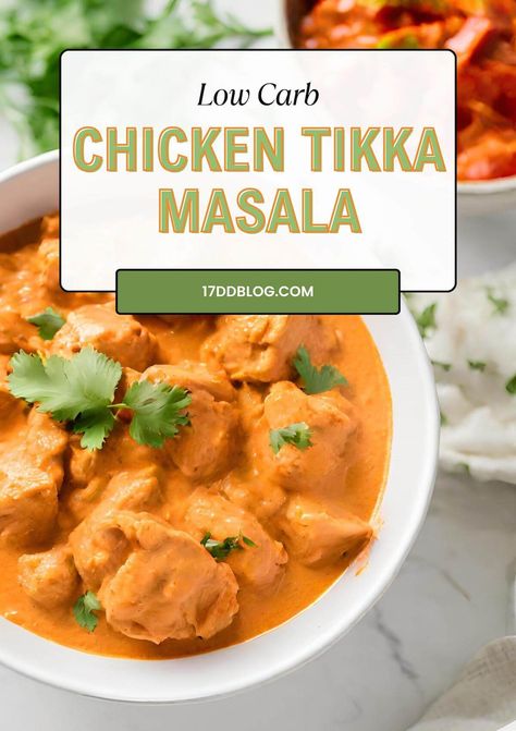 Ditch the jarred sauces and make your own in this easy Low Carb Chicken Tikka Masala recipe Chicken Tiki Masala, Slow Cooker Tikka Masala, Tikki Masala, The 17 Day Diet, Roasted Spaghetti Squash, Chicken Tikka Masala Recipes, 17 Day Diet, Tikka Masala Recipe, Chicken Masala