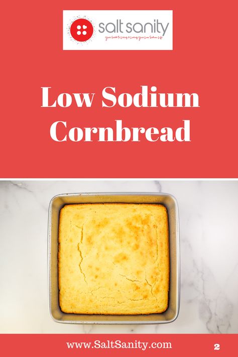 You can mix this Low Sodium Cornbread up in minutes! It’s moist, tender, and a little sweet with only 27 mg sodium per serving! Low Sodium Cornbread, Low Sodium Chili, Cajun Cornbread, Easy Low Sodium Recipes, Low Sodium Bread, Low Sodium Recipes Heart, Low Sodium Snacks, Heart Healthy Recipes Low Sodium, Dressing Recipes Cornbread