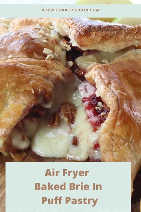 Air Fryer Brie Cheese, Brie With Puff Pastry And Jelly, Baked Brie In Air Fryer, Air Fryer Brie Bites, Air Fried Brie, Brie In Puff Pastry Baked, Puff Pastry Spoon Appetizers, Baked Brie In Puff Pastry With Jam, Baked Bree In Puff Pastry