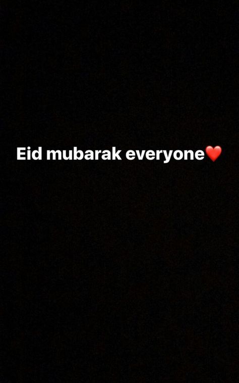 Eid Mubarak Everyone Eid Mubarak My Love Quotes, Eid Mubarak Snapchat Story, Eid Mubarak Status For Instagram, Eid Mubarak Story Instagram, Eid Pics Aesthetic, Eid Snapchat Stories, Eid Mubarak Snap, Eid Mubarak Story, Eid Snaps