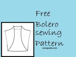 {Pretty} Easy Bolero - FREE DIY sewing pattern & tutorial - Sew Guide Blouse Pattern Free, Dress Pattern Free, Bolero Pattern, Vest Sewing Pattern, Sewing Blouses, Shrug Pattern, Shrug For Dresses, Dress Patterns Free, Jacket Pattern Sewing