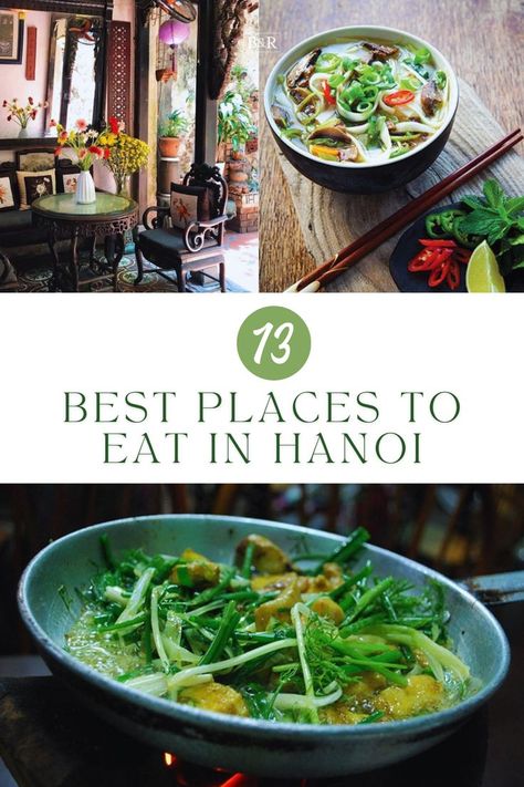 world cuisine
Asia travel
travel tips
luxury travel
Butterfield and Robinson Hanoi Restaurant, Bowl Of Pho, Pho Bowl, Dinner Restaurants, Food Spot, Southeast Asia Travel, Hanoi Vietnam, Top Restaurants, The Judge