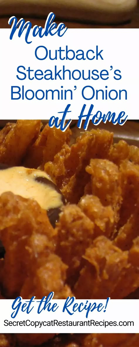 Outback Steakhouse’s Blooming Onion Recipe Steakhouse Onions, Outback Blooming Chicken Recipe, Blooming Onion Recipe, Outback Blooming Onion Recipe Air Fryer, Outback Blooming Onion, Outback Steakhouse Blooming Onion, Outback Steakhouse Alice Springs Chicken Recipe, Outback Steakhouse Recipes, Blooming Onion Recipes