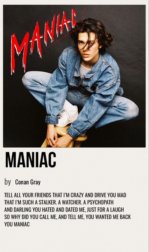 minimal poster of the song maniac by conan gray Conan Gray Album Cover Poster, Music Polaroid Posters Conan Gray, Song Posters Conan Gray, Conan Gray Music Poster, Maniac Conan Gray Lyrics, Conan Gray Polaroid Poster, Conan Gray Polaroid, Yours Conan Gray, Maniac Poster