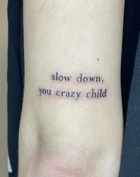 Slow Down Tattoo, Slow Down, Tattoos And Piercings, Piercings, Tattoos