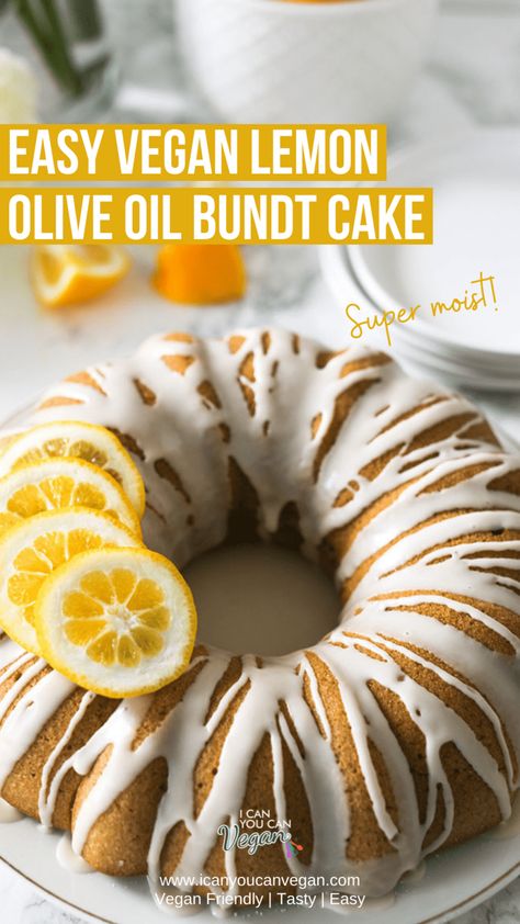 Easy Vegan Lemon Olive Oil Bundt Cake (SUPER MOIST!) [+VIDEO] | I Can You Can Vegan Vegan Lemon Bundt Cake, Vegan Gluten Free Bundt Cake, Vegan Olive Oil Cake, Vegan Lemon Pie, Vegan Bundt Cake Recipes, Vegan Bundt Cake, Vegan Lemon Cake, Spring Time Desserts, Lemon Bundt Cake