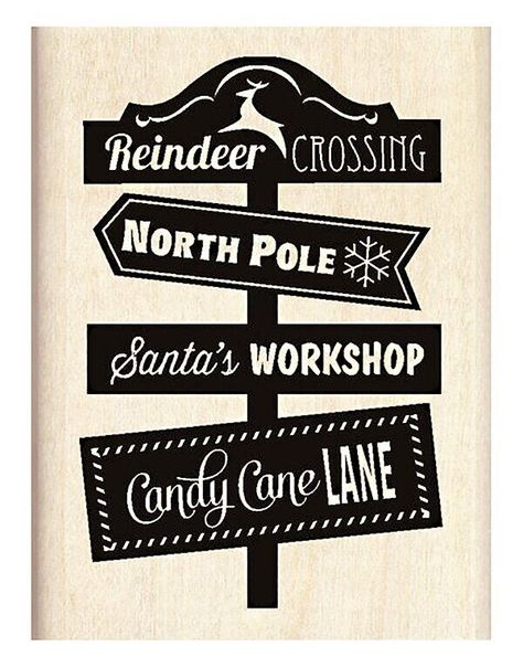 Inkadinkado, Christmas Stamp, Wood Mounted Rubber Stamp, Street Sign, North Pole North Pole Santa's Workshop, North Pole Sign, Pole Sign, Laugh At Yourself, Street Sign, Christmas Drawing, Christmas Stamps, Christmas Wood, Street Signs