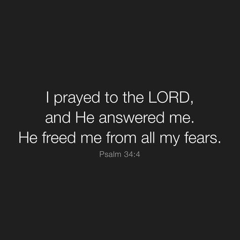 Source Psalm 34 4, Childlike Faith, Prayer For Protection, Powerful Bible Verses, Answered Prayers, Prayer For Today, Bible Quotes Prayer, Thank You God, Daily Bible Verse