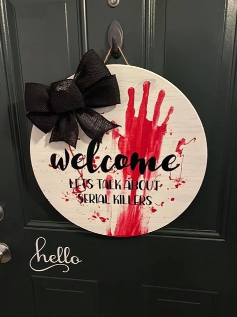 Wood Rounds Door Hanger Halloween, Horror Signs Diy, Halloween Front Door Signs Diy, Halloween Door Round Signs, Halloween Decor All Year Round, Door Signs Diy Halloween, Scary Halloween Door Hangers, Welcome Sign Front Door Halloween, Halloween Welcome Sign Diy