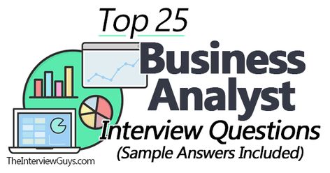 Business Analyst Interview Questions, Business Analyst Tools, Business Analyst Career, Behavioral Interview Questions, Business Intelligence Tools, Behavioral Interview, Job Interview Advice, Process Management, Interview Advice