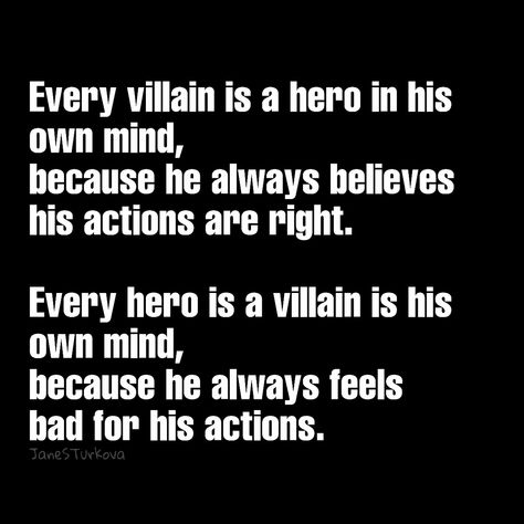 Villain Hero Aesthetic, Villain Quotes For Writing, Villain Lover Quotes, Hero Complex Quote, Villain And Hero Quotes, In Love With Villain Aesthetic, Villain Quotes Scary, Villain Quotes Perspective, Villain Quotes Truths So True