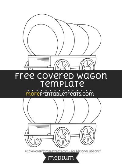 Free Covered Wagon Template - Medium How To Make A Covered Wagon, Diy Covered Wagon, How To Make A Covered Wagon Project, Oregon Trail Wagon Project, Covered Wagon Project Kids, Covered Wagon Craft, 3d Bulletin Boards, Covered Wagon Project, Western Wagon Diy