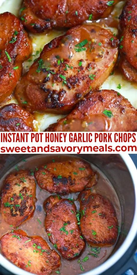 Instant Pot Honey Garlic Pork Chops are incredibly juicy and tender, perfectly soaked in the most delicious honey garlic sauce. #porkchops #instantpot #dinner #sweetandsavorymeals Instapot Pork Chop Recipe, Pork Chop Recipes Pressure Cooker, Instant Pork Chops, Easy Pork Chop Recipes Instant Pot, Pork In The Instant Pot, Pork Chops In Instapot, Pork Chops Pressure Cooker Recipes, Honey Garlic Pork Chops Instant Pot, Tender Pork Chops Instant Pot