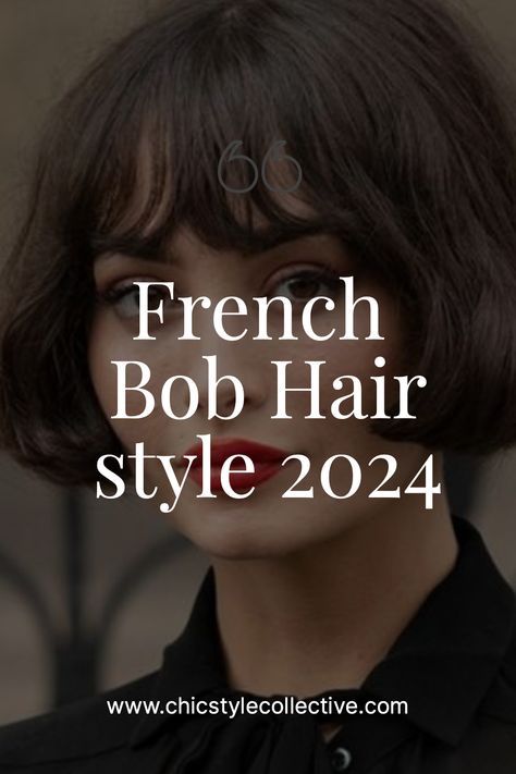 Why the French Bob style is the Hottest Hair Trend of 2024 French Bob Color, French Haircut Parisian Chic, French Bob Fine Hair, French Bob Haircut, French Haircut, Very Short Pixie Cuts, Bob With Fringe, French Beauty Secrets, Bob Haircut For Round Face