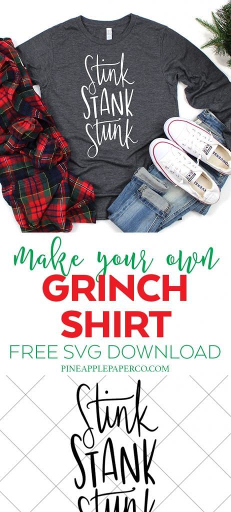 Diy Grinch Shirt, Free Grinch Svg, Diy Grinch, Diy Christmas Shirts, Grinch T Shirt, The Grinch Movie, Grinch Shirt, Stink Stank Stunk, Expressions Vinyl