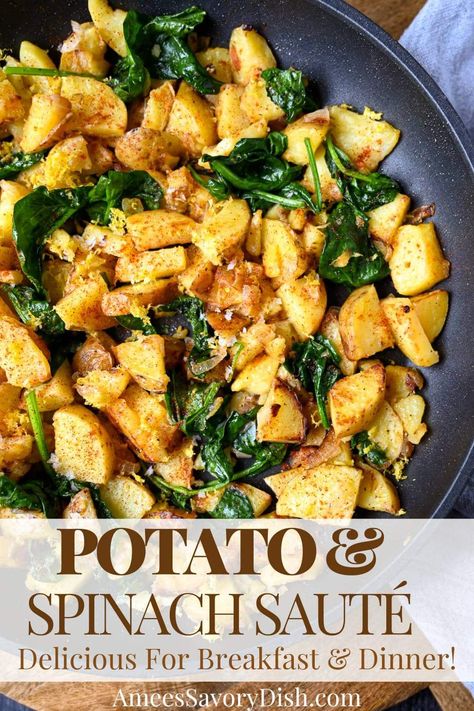 Potato and Spinach Saute' Spinach And Potatoes, Spinach And Potato Recipes, Fresh Spinach Recipes, Baby Spinach Recipes, Spinach Side Dish, Spinach Breakfast, Vegan Potato, Sauteed Spinach, Curry Dishes