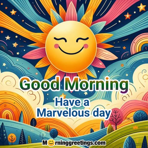 Good Day Wishes – Images to wish someone a nice day - Morning Greetings Wednesday Encouragement, Have A Good Day Quotes, Monday Morning Greetings, Happy Morning Images, Morning Ideas, Hello Quotes, Nice Good Morning Images, Morning Gifs, Beautiful Good Morning Wishes