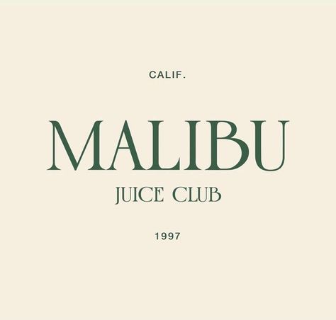 Photo shared by Malibu Juice Club on January 26, 2021 tagging @amydodaj, and @nickydodaj. May be an image of food and text that says 'CALIF. MALIBU JUICE CLUB 1997'. Typographie Inspiration, Inspiration Logo Design, Trendy Logos, Modern Logo Design, Text Logo, Minimalist Logo Design, Logo Fonts, Typography Inspiration, Unique Logo