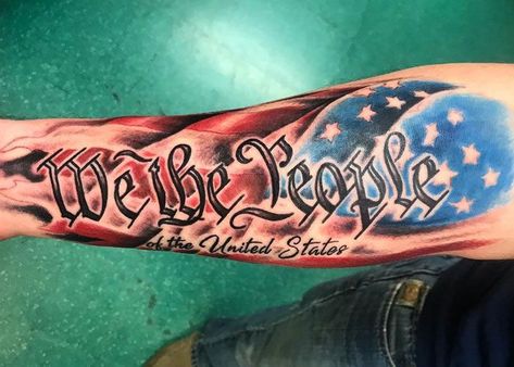 We The People Tattoo Forearm Flag, Constitution Tattoo, Us Flag Tattoo, Flag Sleeve Tattoo, Door Tattoos, American Tattoo Ideas, We The People Tattoo, Usa Flag Tattoo, Military Sleeve Tattoo