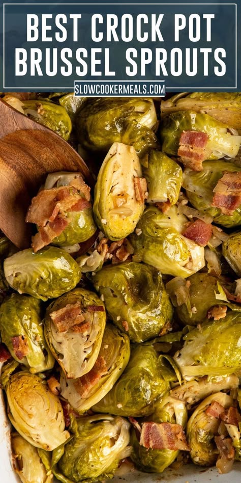 Overhead look and brussel sprouts with bacon in a slow cooker. Crock Pot Brussel Sprouts, Brussel Sprouts Slow Cooker, Crock Pot Sides, Vegetable Crockpot Recipes, Slow Cooker Vegetable Recipes, Thanksgiving Side Dishes Crockpot, Crockpot Sides, Crockpot Veggies, Brussel Sprouts Recipes Easy