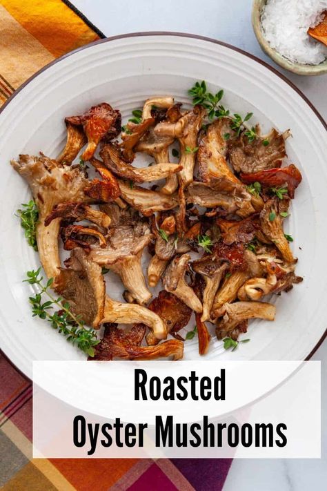 Sauteed Oyster Mushrooms, Cooking Oyster Mushrooms, Baked Oyster Mushrooms, Baked Oyster Mushroom Recipe, How To Cook Oyster Mushrooms, Roasted Mushrooms Oven, Blue Oyster Mushrooms Recipes, Crispy Mushrooms Recipe, Easter Turkey