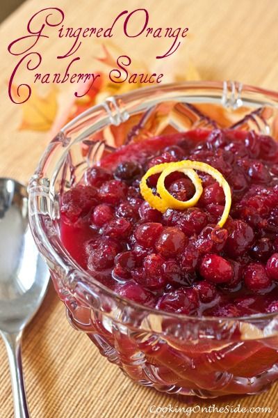 Gingered Orange Cranberry Sauce...get the recipe at www.cookingontheside.com Maple Cranberry Sauce, Orange Cranberry Sauce, Thanksgiving Diner, Cranberry Sauce Thanksgiving, Best Cranberry Sauce, Compound Butters, Cranberry Orange Sauce, Fresh Cranberry, Orange Cranberry