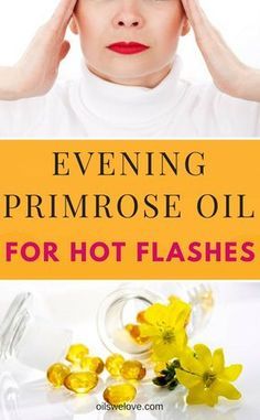 Natural remedies for hot flashes during menopause Remedies For Hot Flashes, Cold Sores Remedies, Natural Cold Remedies, Cold Home Remedies, Natural Cough Remedies, Primrose Oil, Cough Remedies, Evening Primrose Oil, Cold Remedies