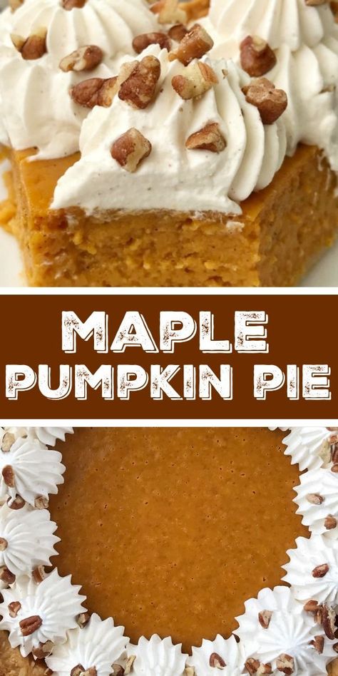 Pumpkin Pie Made With Maple Syrup, Pumpkin Maple Pie, Pumpkin Maple Pie Recipe, Pumpkin Pie Maple Syrup, Maple Syrup Pumpkin Pie, Topping For Pumpkin Pie, Pumpkin Pie Topping Ideas, Pumpkin Pie Recipe Maple Syrup, Maple Cream Pie Recipe