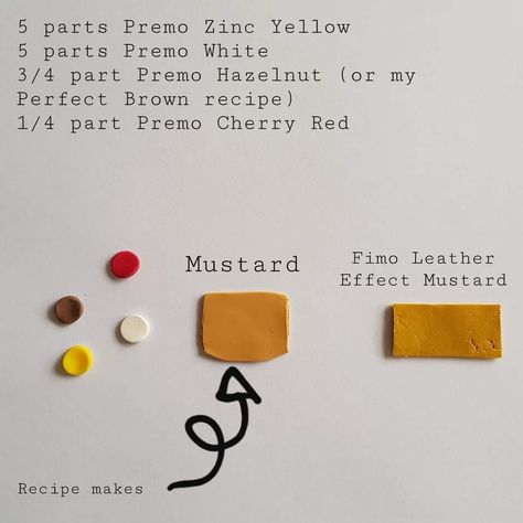 Yellow Clay Color Recipe, Mustard Color Polymer Clay Recipe, Mustard Yellow Clay Recipe, Mustard Yellow Polymer Clay Recipe, Mustard Polymer Clay Recipe, Mustard Clay Recipe, Polymer Clay Color Mixing Chart, Polymer Clay Color Recipes, Polymer Clay Recipe