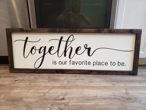 Together Is My Favorite Place To Be Sign, Together Is My Favorite Place To Be, Together Is Our Favorite Place To Be, Gallary Wall, Country Wood Signs, Diy Girls Bedroom, Diy Girls, Board Signs, Couples Wall Art