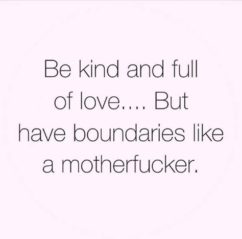 Be kind and full of love... But have boundaries like a motherfucker. --- Love yourself and be true to yourself to be yourself. Never compromise, never lower your standards for anyone anything. Never give yourself what doesn't meet your standards. Always remember, your worth you believe within yourself teaches the world how much your worth is. #life #love #nature #generosity #believe #trust #confidence #respect #dignity #calm #freedom #happiness #zen #karma #faith #dreams #rise #success #goals Never Compromise Yourself, Boundaries And Standards, Set Your Standards High Quotes, Never Lower Your Standards Quotes, Double Standards Quotes, Double Standard Quotes, Never Lower Your Standards, High Standards Quotes, Remember Your Worth