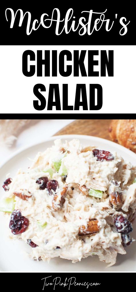 Text that says McAlister’s Chicken Salad below is a photo of chicken salad with pecans, craisins, and celery in it. Derby Chicken Salad Recipe, Copycat La Madeleine Chicken Salad Recipe, Mcalisters Chicken Salad Recipe, Mcalisters Chicken Salad Sandwich Recipe, Arby’s Chicken Salad Copycat, Mcallister Chicken Salad Recipe, Mcalister’s Chicken Salad Recipe, Cheesecake Factory Copycat Recipes Chicken Salad Sandwich, Mcalisters Chicken Salad