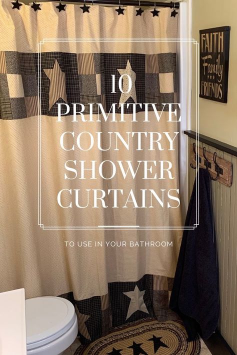 We created videos of 10 bathroom updates with some of our favorite primitive shower curtains. We suggest what rugs to use and feature other decor accents for 10 mini bathroom makeovers! Primitive Bathroom Decor Ideas, Rustic Bathroom Shower Curtain, Primitive Bathroom Ideas, Primitive Shower Curtains, Primitive Bathroom Decor, Country Shower Curtain, Rustic Bathroom Shower, Primitive Decor Ideas, Primitive Bathroom