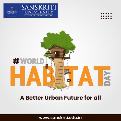 www.sanskriti.edu.in On this World Habitat Day, Sanskriti University requests everyone to empower themselves with awareness about the surroundings and habitats of those living amongst us. In these times of rapid urbanization, we must ensure no one is left behind. #WorldHabitatDay #SanskritiUniversity World Habitat Day, Left Behind, Danger Sign, This World, Habitat, Special Day, University