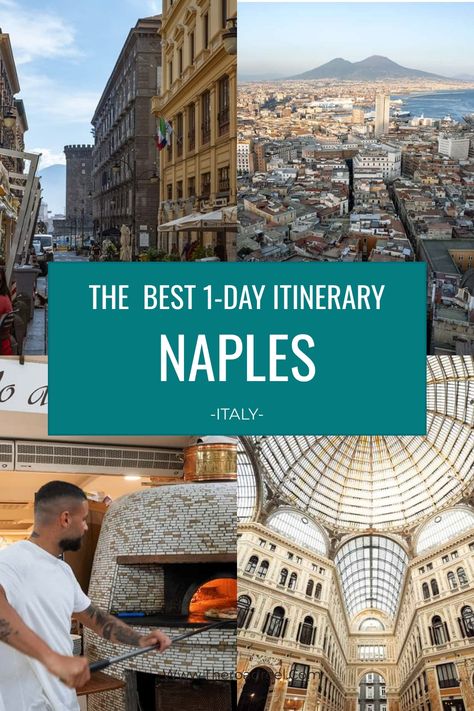 The best 1-day itinerary for Naples, Italy, featuring street views, cityscape, pizza-making, and the Galleria Umberto I. Day Trips From Naples Italy, Naples Itinerary, Things To Do In Naples, Things To Do In Italy, Italy Itinerary, One Day Trip, Italy Travel Tips, Best Pizza, Travel Italy