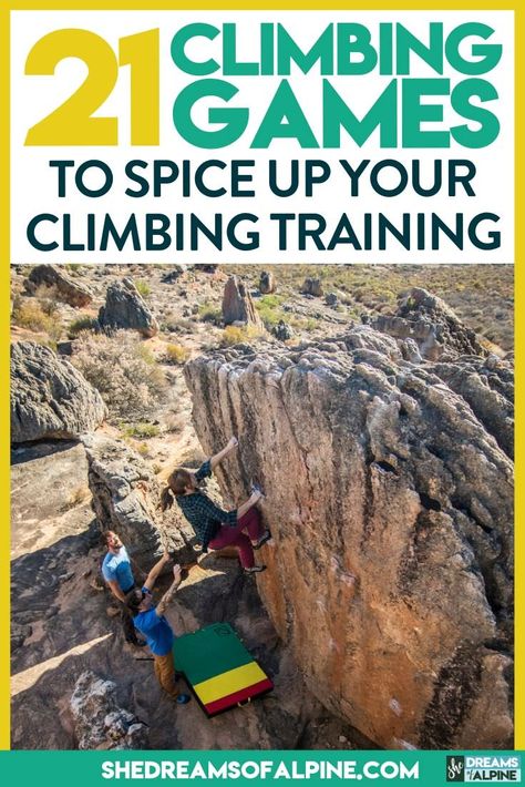 21 Fun Climbing Games to Amp Up Your Rock Climbing Training — She Dreams Of Alpine Rock Climbing Outfit, Rock Climbing Workout, Climbing Quotes, Rock Climbing Training, Climbing Technique, Climbing Training, Bouldering Training, Climbing Outfit Woman, Climbing Outfits