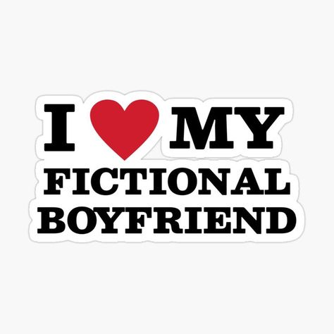 I Love Fictional Men Pfp, I Love Stickers, I Love Fictional Characters, I Love Fictional Men, Books Stickers Aesthetic, Book Stickers Aesthetic, My Imaginary Boyfriend, Fictional Boyfriend, Character Stickers