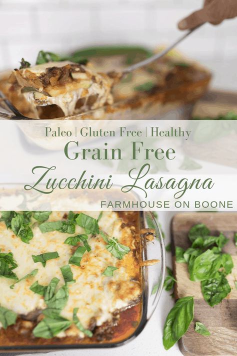 Zucchini Lasagna Grain Free Recipe - Farmhouse on Boone #healthyfamilydinner #healthydinnerrecipes #grainfreedinners Easy Zucchini Lasagna, Zucchini Lasagna Recipe, Active Sourdough Starter, Farmhouse On Boone, Dinner Recipes Healthy Family, Traditional Lasagna, Homemade Dinner Recipes, Simple Dinners, Homemade Lunch