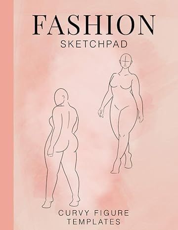 Fashion Sketchpad Curvy Fashion Figure Templates: Plus size Fashion Sketchbook, Curvy Womens Fashion Sketchpad, Fashion Design Sketch Pad, Fashion ... for Plus Size Models, Fashion Portfolio: Black, Bethan, Shack, The Color: 9798734016442: Amazon.com: Books Plus Size Fashion Figure, Curvy Womens Fashion, Fashion For Plus Size, Fashion Mannequin, Fashion Figure Templates, Fashion Model Sketch, Woman Laying, Fashion Figure, Model Sketch